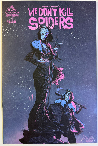 We Don’t Kill Spiders #1 1st Print by Joseph Schmalke